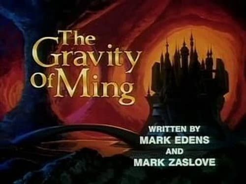 The Gravity of Ming (2)