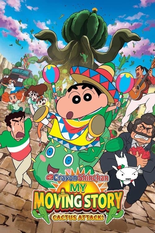 Crayon Shinchan the Movie: My Moving Story! Cactus Attack!