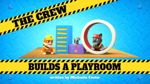 The Crew Builds a Playroom